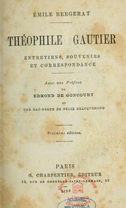 Cover of: Théophile Gautier by Emile Bergerat