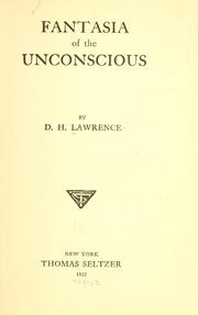 Cover of: Fantasia of the unconscious by David Herbert Lawrence
