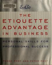 Cover of: Emily Post's The etiquette advantage in business: personal skills for professional success