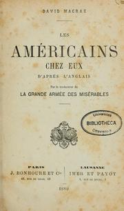 Cover of: Les Américains chez eux d'après l'anglais