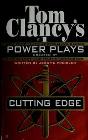 Cover of: Tom Clancy's power plays. by created by Tom Clancy and Martin Greenberg ; written by Jerome Preisler.