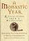 Cover of: A monastic year