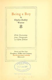 Cover of: Being a boy by Charles Dudley Warner