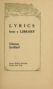 Cover of: Lyrics from a library. by Clinton Scollard