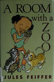 Cover of: A room with a zoo by Jules Feiffer
