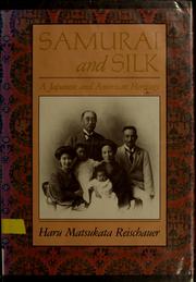 Cover of: Samurai and silk by Haru Matsukata Reischauer