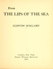 Cover of: From the lips of the sea by Clinton Scollard