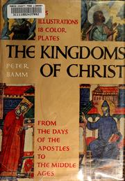 The kingdoms of Christ by Emmrich, Kurt