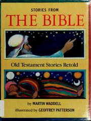 Cover of: Stories from the Bible by Martin Waddell