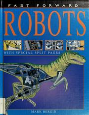 Cover of: Robots (Fast Forward) by Mark Bergin, David Salariya