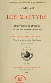 Cover of: Henri VIII et les martyrs de la Chartreuse de Londres