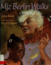 Cover of: Miz Berlin walks | Jane Yolen