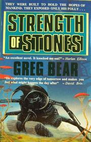 Cover of: Strength of Stones by Greg Bear