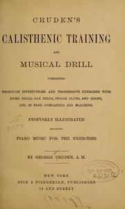Cover of: Cruden's calisthenic training and musical drill