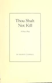 Cover of: Thou shalt not kill: a peace play