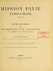 Cover of: Mission Pavie, Indo-Chine, 1879-1895: Etudes diverses by Mission Pavie Indo -Chine, Auguste Pavie