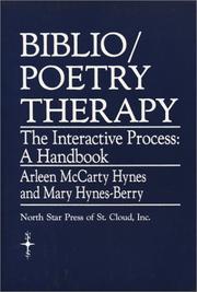 Cover of: Biblio-Poetry Therapy: The Interactive Process : A Handbook