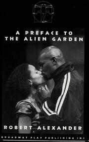 Cover of: A Preface to the Alien Garden