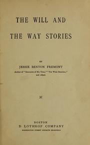 Cover of: The will and the way stories by Jessie Benton Frémont