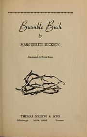 Cover of: Bramble bush by Marguerite (Stockman) Dickson