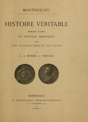 Cover of: Histoire véritable by Charles-Louis de Secondat baron de La Brède et de Montesquieu