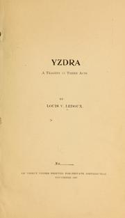 Cover of: Yzdra: a tragedy in three acts