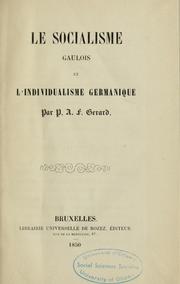 Cover of: Le Socialisme gaulois et l'individualisme germanique