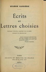 Cover of: Écrits et lettres choisies
