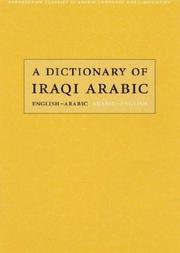 Cover of: A Dictionary of Iraqi Arabic by 