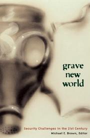Cover of: Grave New World: Security Challenges in the Twenty-First Century