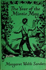 Cover of: The Year of the Mintie May by Margaret Webb Sanders