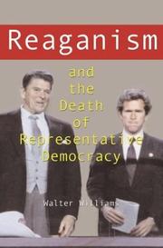 Cover of: Reaganism & the Death of Representative Democracy