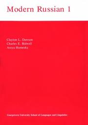 Modern Russian by Clayton L. Dawson, Assya Humesky, Charles E. Bidwell