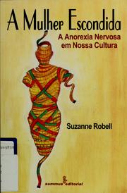 Cover of: A mulher escondida by Suzanne Robell