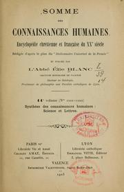 Cover of: Somme des connaissances humaines: encyclopédie chrétienne et française du 19e siècle