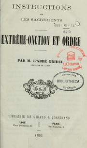 Cover of: Instructions sur les sacrements: extrême-onction et ordre