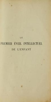 Cover of: Le premier éveil intellectuel de l'enfant