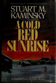Cover of: A cold red sunrise by Stuart M. Kaminsky