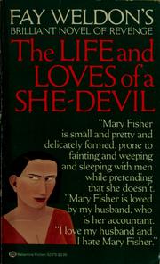 Cover of: Life and Loves of a She Devil by Fay Weldon