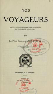 Cover of: Nos voyageurs by Édouard Lecompte, Édouard Lecompte