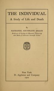 Cover of: The individual: a study of life and death.