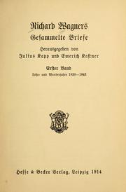 Cover of: Richard Wagners gesammelte Briefe by Richard Wagner
