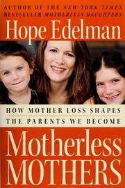 Cover of: Motherless mothers by Hope Edelman