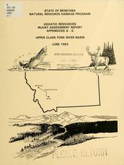 Cover of: Aquatic resources injury assessment report, Upper Clark Fork River Basin