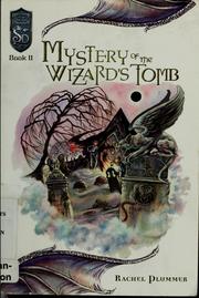 Cover of: Mystery of the Wizard's Tomb by Rachel Plummer