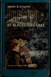 Cover of: Mystery at Blackstone Lake | Dwight G. Stauffer