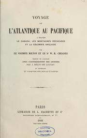 Voyage de l'Atlantique au Pacifique by Milton, William Fitzwilliam Viscount