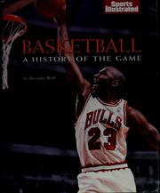 Cover of: Basketball: a history of the game