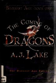 Cover of: The coming of dragons