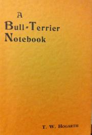 Cover of: A Bull-Terrier Notebook by 